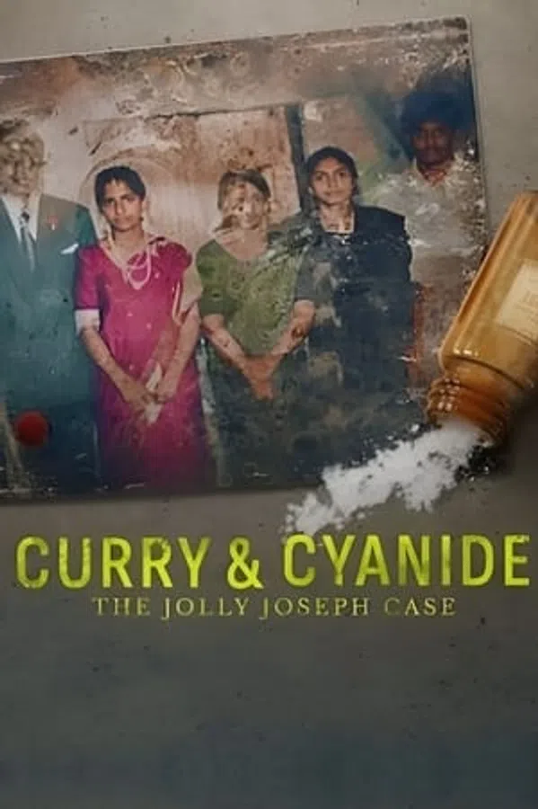 Poster phim Cà Ri và Xyanua: Vụ Án Jolly Joseph trên Phim Mới