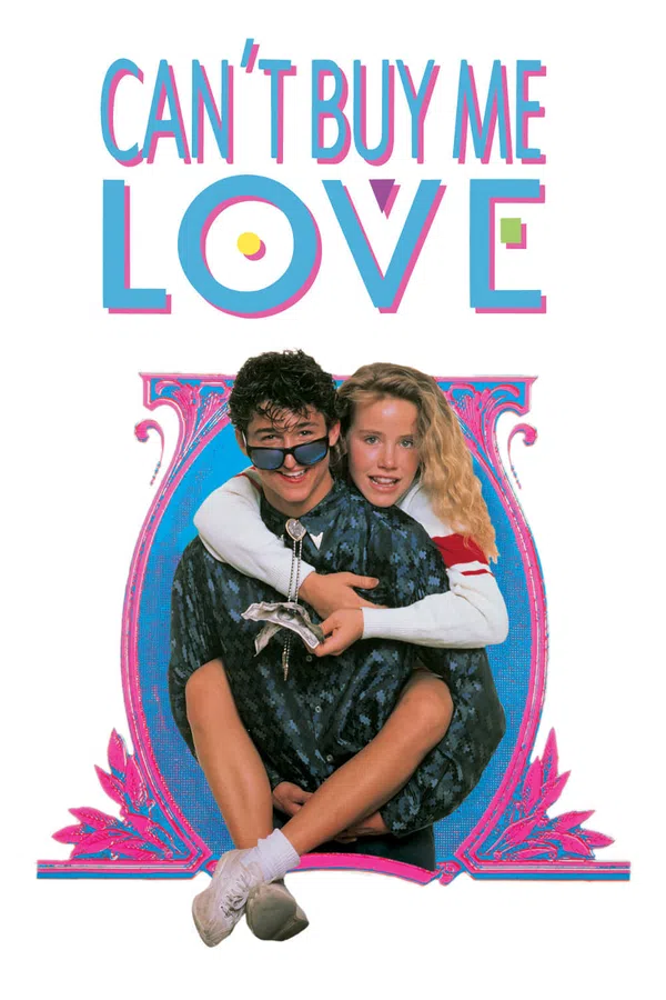 Poster phim Can't Buy Me Love trên Phim Mới