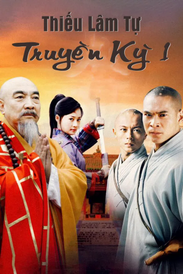 Poster phim Thiếu Lâm Tự Truyền Kỳ 1 trên Phim Mới