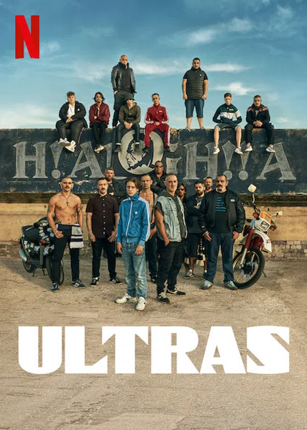 Poster phim Ultras: Cổ Động Viên Cuồng Nhiệt trên Phim Mới